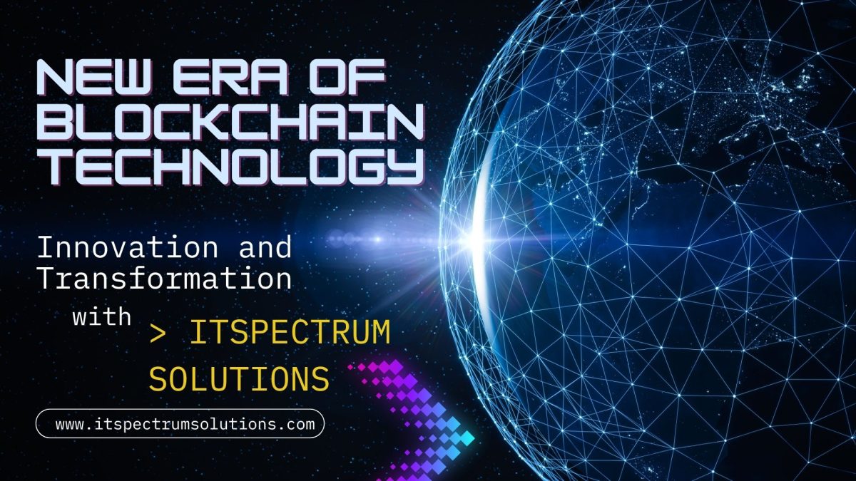 ITSpectrum Solutions Leads the Blockchain Revolution with Innovative Decentralized Solutions