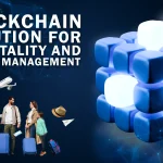 Blockchain Technology For Hospitality & Travel Industry